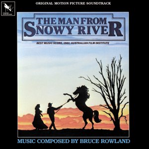 Bruce Rowland - The Man From Snowy River