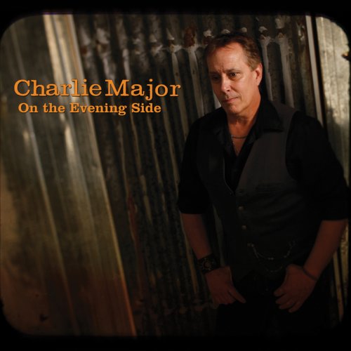 Charlie Major - On the Evening Side