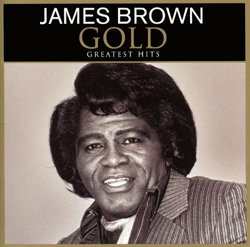 James Brown - Gold: Greatest Hits