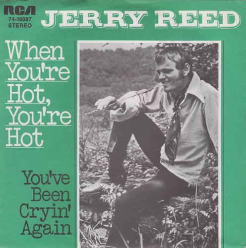Jerry Reed - When You're Hot, You're Hot