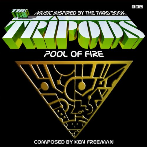 The Tripods: Pool of Fire Suite