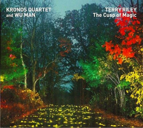 Terry Riley: The Cusp of Magic