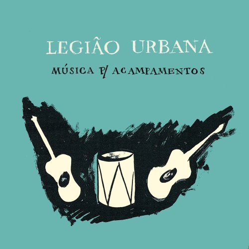 Legião Urbana - Música P/ Acampamentos