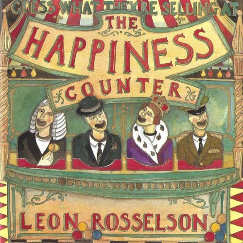 Leon Rosselson - Guess What They're Selling at the Happiness Counter