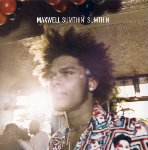 Maxwell - Sumthin' Sumthin'