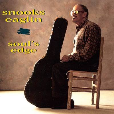 Snooks Eaglin - Soul's Edge