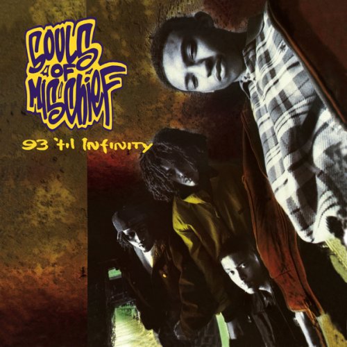 Souls of Mischief - 93 'til Infinity