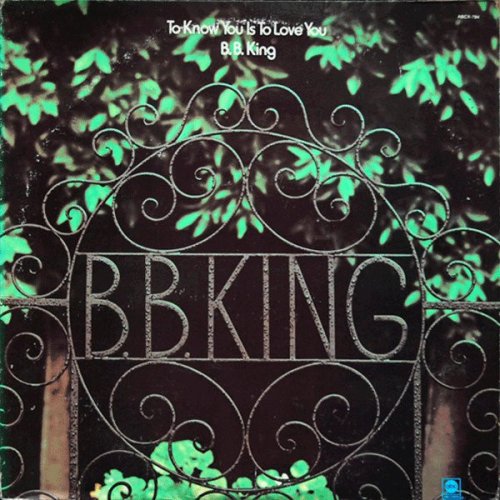 B.b. King - To Know You Is To Love You