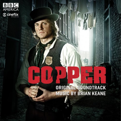 Brian Keane - Copper: Original Soundtrack