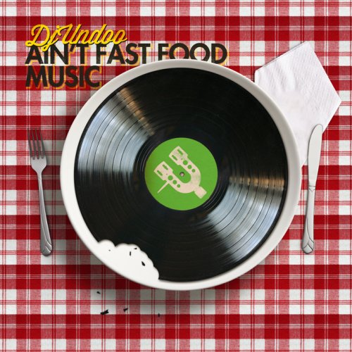 Ain't Fast Food Music