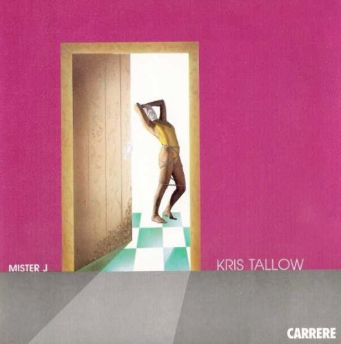Kris Tallow - Mister J