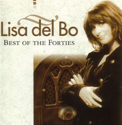 Lisa del Bo - Best Of The Forties