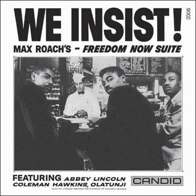 Max Roach - Freedom Now Suite