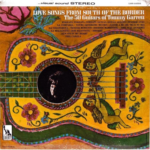 The 50 Guitars of Tommy Garrett - Love Songs From South Of The Border