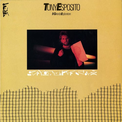 Tony Esposito - Il Grande Esploratore