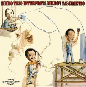 Zimbo Trio - Zimbo Trio Interpreta Milton Nascimento