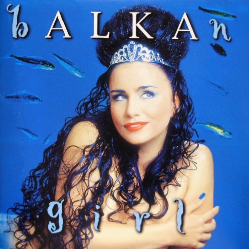 Alka Vuica - Balkan Girl