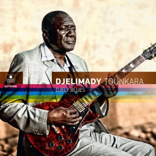 Djélimady Tounkara - Djely Blues