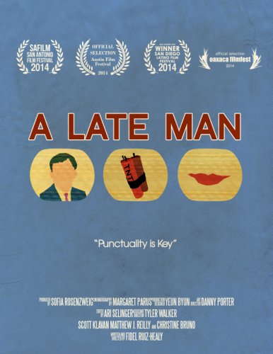 A Late Man (2013)