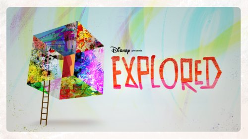 Disney Presents: Explored