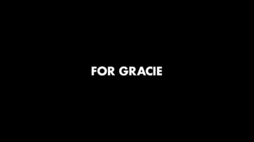 For Gracie (2013)