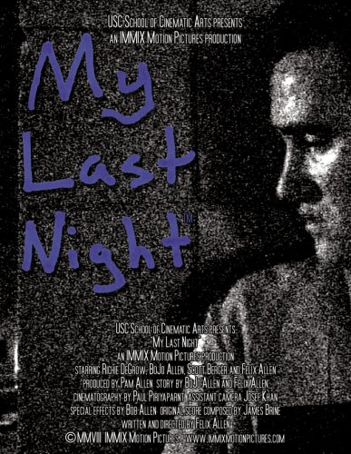 My Last Night (2008)