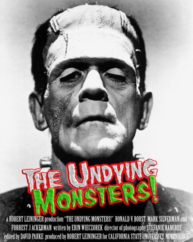 The Undying Monsters! (2006)