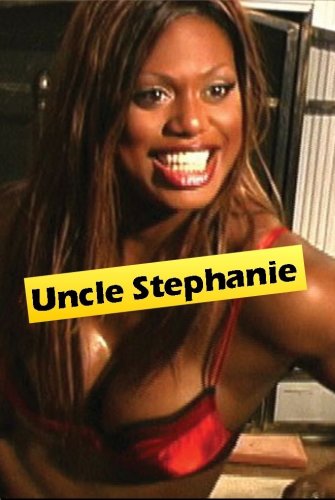 Uncle Stephanie (2009)