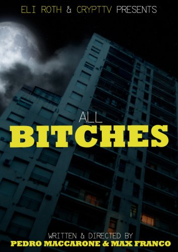 All Bitches (2015)
