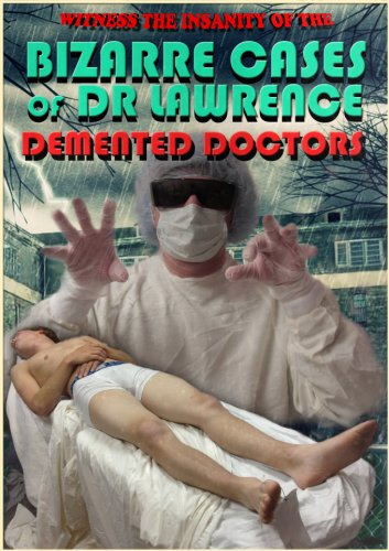 Demented Doctors