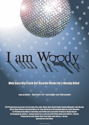 I Am Woody (2003)
