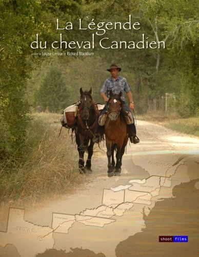 La Légende du cheval Canadien