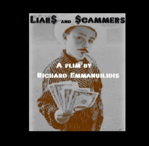 Liars and Scammers (2014)