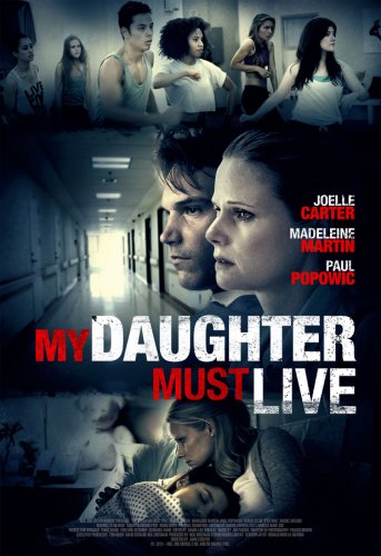 My Daughter Must Live (2014)