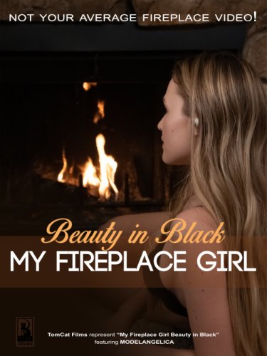 My Fireplace Girl Beauty in Black (2020)
