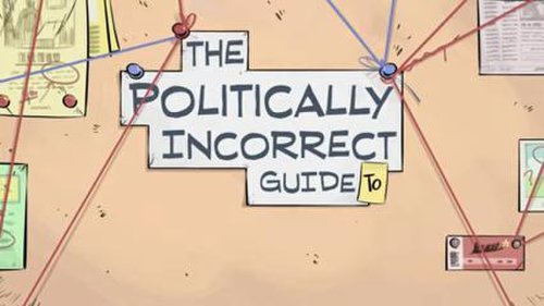 The Politically Incorrect Guide (2021)
