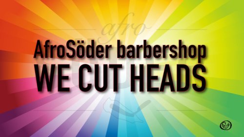 Afrosöder Barbershop: We Cut Heads (2015)