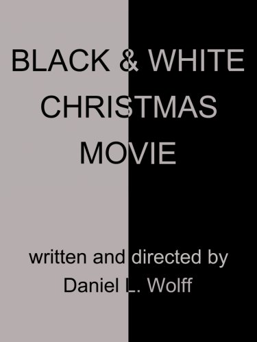 Black & White Christmas Movie