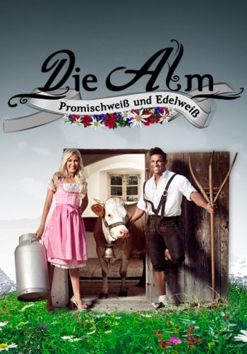 Die Alm - Promischweiß und Edelweiß