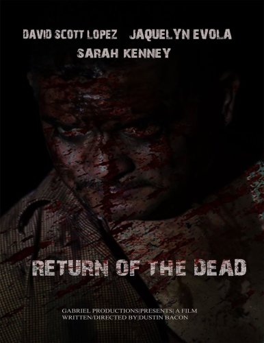 Return of the Dead (2015)