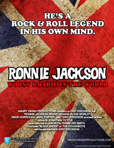 Ronnie Jackson: Worst Roadie in the World (2015)