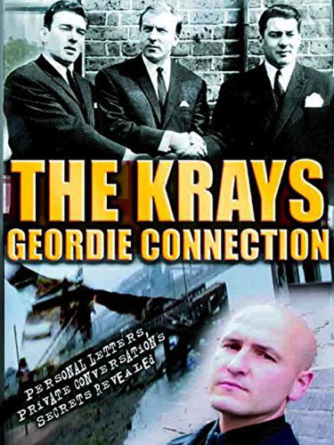 The Krays Geordie Connection (2004)