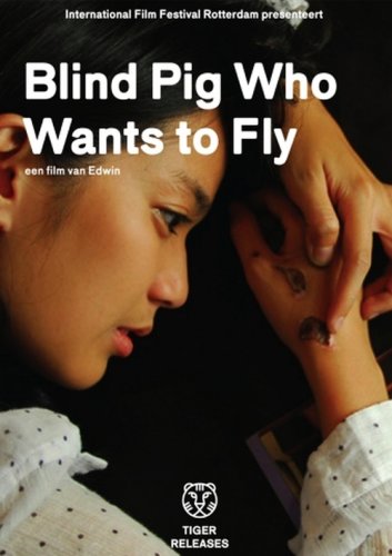 Blind Pig Who Wants to Fly (2008)