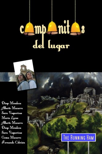 Campanitas del lugar (2007)