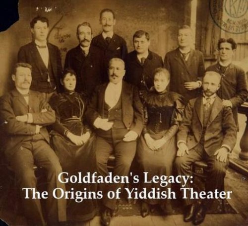 Goldfaden's Legacy (2004)