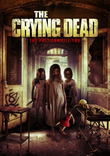 The Crying Dead (2011)