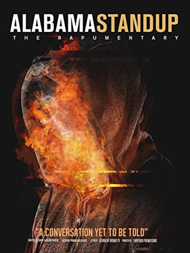 Alabama Stand Up: The Rapumentary (2019)