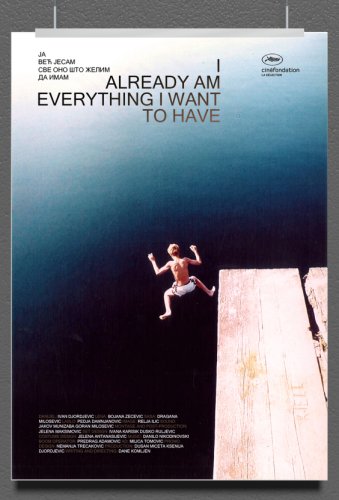 I Already Am Everything I Want to Have (2010)