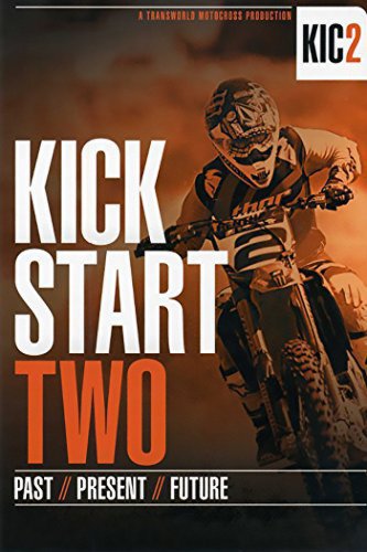 Kickstart 2: Past, Present, Future (2010)