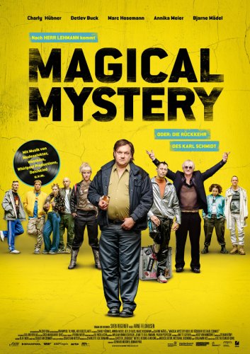 Magical Mystery or: The Return of Karl Schmidt (2017)